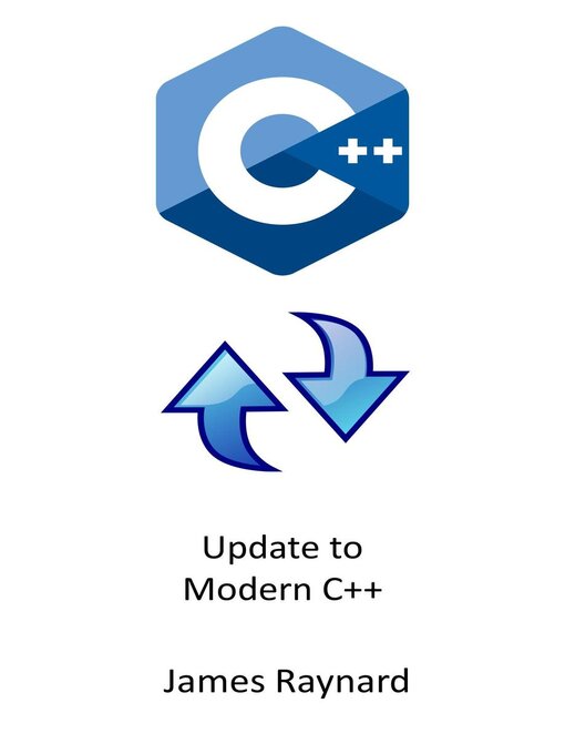 Title details for Update to Modern C++ by James Raynard - Wait list